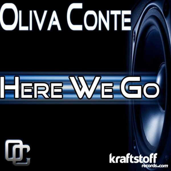 Oliva Conte - Here We Go